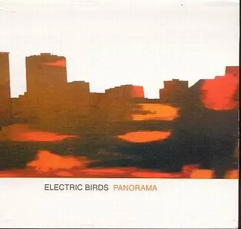 Electric Birds - Panorama