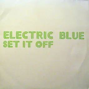 electric blue - Set It Off