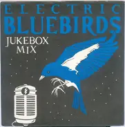 Electric Bluebirds - Rockin' And Rollin' With Granmaw