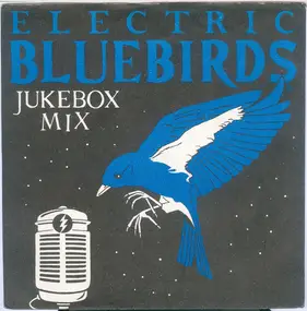 Electric Bluebirds - Rockin' And Rollin' With Granmaw