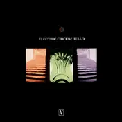 Electric Circus - Hello