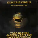 LP - Electric Circus - Live At The Quartier Latin