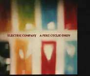Electric Company - A Pert Cyclic Omen