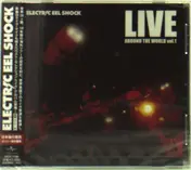 electric eel shock - Live Around the World..