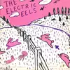 7'' - Electric Eels - Spin Age Blasters / Bunnies