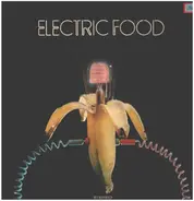 Electric Food - Electric Food