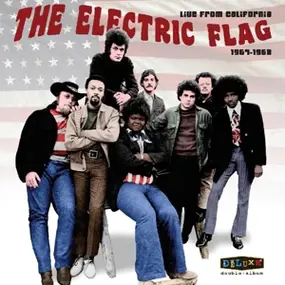 Electric Flag - Live From California..