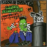 7inch Vinyl Single - Electric Frankenstein Vs. Gluecifer - Long Way Down / Boiler Trip - Yellow Vinyl