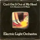 7inch Vinyl Single - Electric Light Orchestra - Can't Get It Out Of My Head b/w Illusions In G Major