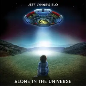 Electric Light Orchestra - Jeff Lynne's Elo-Alone in the Universe