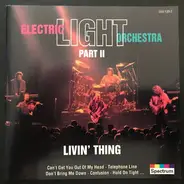 Electric Light Orchestra Part II - Livin' Thing (Live)