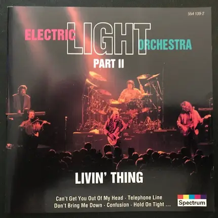 Electric Light Orchestra Part II - Livin' Thing (Live)