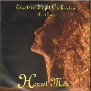 Electric Light Orchestra Part II - Honest Men