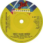 7'' - Electric Light Orchestra - Sweet Talkin' Woman