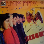 Electric Phoenix - John Cage / Luciano Berio - A-Ronne / Heath, Old North / Hymns And Variations