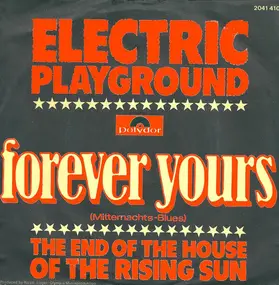 Electric Playground Orchestra - Forever Yours (Mitternachts-Blues)