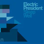 CD - Electric President - Sleep Well - Digipak