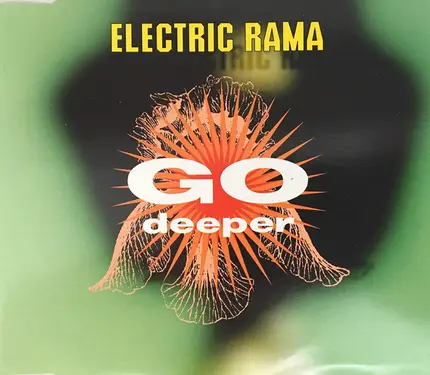 Electric Rama - Go Deeper
