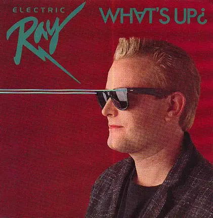 Electric Ray - What's Up?