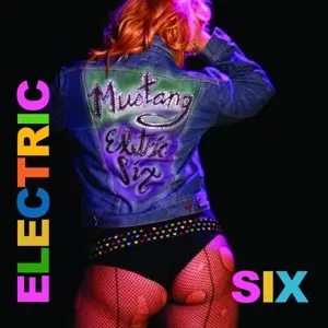 Electric Six - Mustang