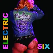 Electric Six - Mustang