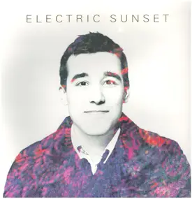 Electric Sunset - Electric Sunset