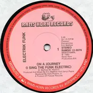 Electrik Funk - On A Journey (I Sing The Funk Electric)