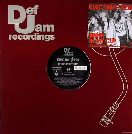 Electrik Red - Drink In My Cup