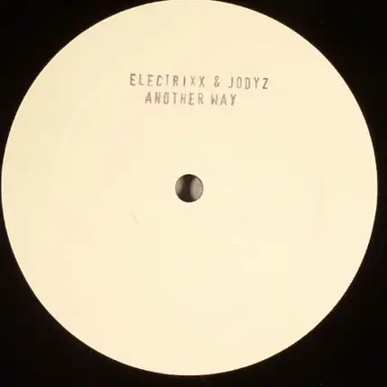 Electrixx & Jodyz - Another Way