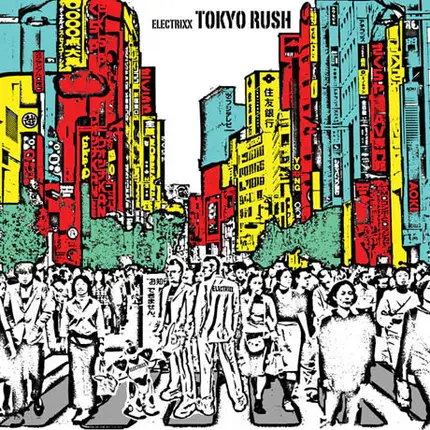Electrixx - Tokyo Rush