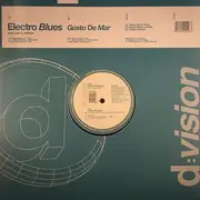 12inch Vinyl Single - Electro Blues - Gosto De Mar
