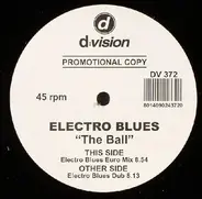 Electro Blues - The Ball