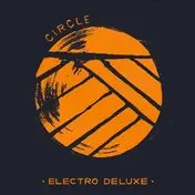 ELECTRO DELUXE - Circle