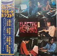 Electro Keyboard Orchestra - Electro Keyboard Orchestra