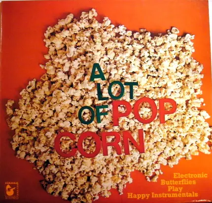 Electronic Butterflies - A Lot Of Popcorn