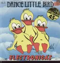 12'' - Electronica's - Dance Little Bird