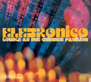 Electronico - Lounge At The Chimmey Pavillion