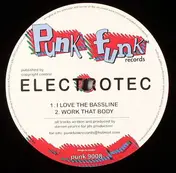 Electrotec - I Love The Bassline