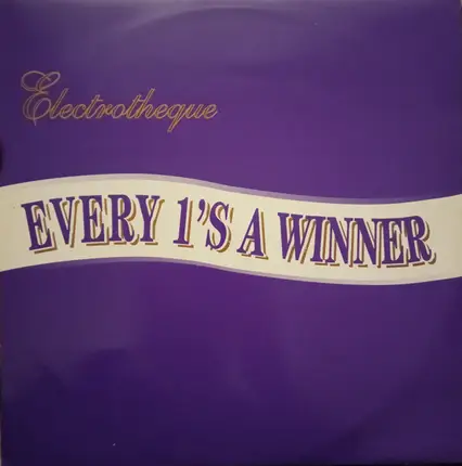 Electrotheque - Every 1's A Winner