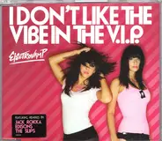 Electrovamp - I Don't Like The Vibe In The V.I.P.
