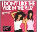 CD Single - Electrovamp - I Don't Like The Vibe In The V.I.P.
