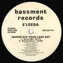 12'' - E'leesa Weldon - Where Did Your Love Go?