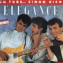 12inch Vinyl Single - Elegance - Un Tube ... Sinon Rien (Remix)