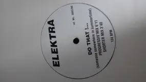 ELEKTRA - Do That! (Someone Somewhere In Summertime)