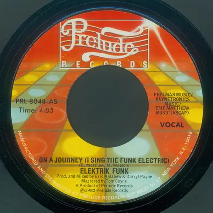 Elektrik Funk - On A Journey (I Sing The Funk Electric) / On A Journey (I Sing The Funk Electric) Instrumental