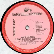 Electrik Funk - On A Journey (I Sing The Funk Electric)