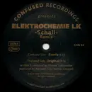 12'' - Elektrochemie LK - Schall (Remix)