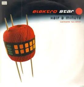 Elektrostar - Half A Minute