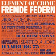 Element of Crime - Fremde Federn