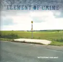 LP - Element of Crime - Mittelpunkt der Welt